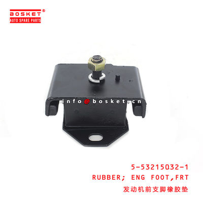 5-53215032-1 Front Engine Foot Rubber 5532150321 Suitable for ISUZU KSKT 4BD1