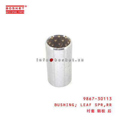 9867-30113 Rear Leaf Spring Bushing  for ISUZU HINO500
