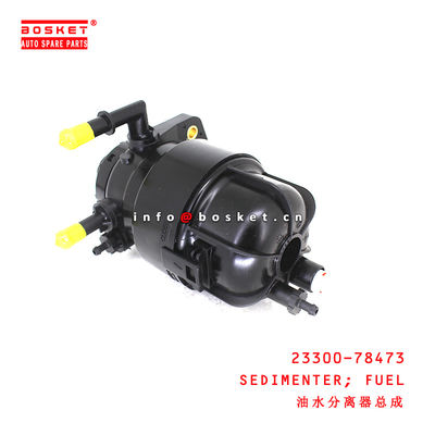 23300-78473 Fuel Sedimenter for ISUZU HINO