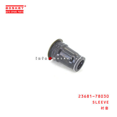 23681-78030 Sleeve for ISUZU HINO 500