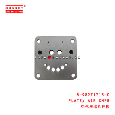 8-98271713-0 Air Compressor PLATE Suitable For ISUZU 4HK1 8982717130