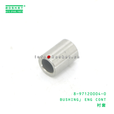 8-97120004-0 Engine Control Bushing for ISUZU   8971200040