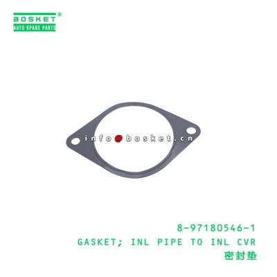 8-97180546-1 GASKET; INL PIPE TO INL CVR suitable for ISUZU  8971805461