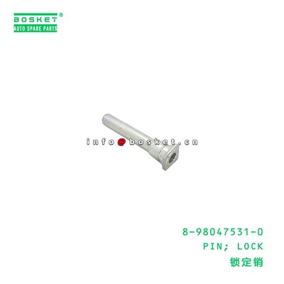 8-98047531-0 PIN; LOCK suitable for ISUZU  8980475310