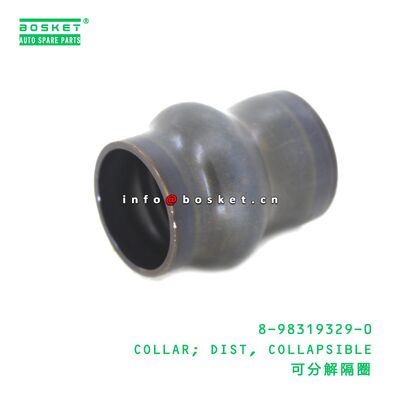 8-98319329-0 COLLAR; DIST, COLLAPSIBLE suitable for ISUZU 8983193290
