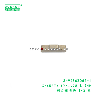 8-94363062-1 INSERT; SYN,LOW & 2ND suitable for ISUZU UBS17 4ZE1 8943630621