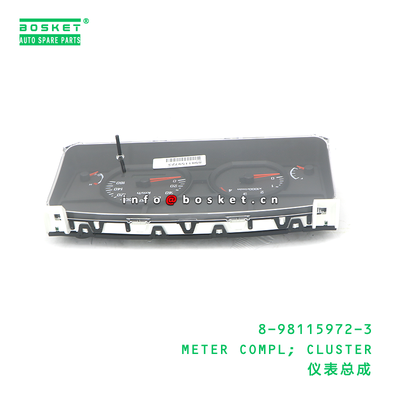 8-98115972-3 METER COMPL; CLUSTER suitable for ISUZU 8981159723