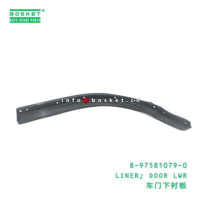 8-97581079-0 LINER; DOOR LWR suitable for ISUZU 8975810790