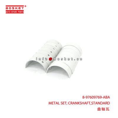 8-97609769-ABA METAL SET; CRANKSHAFT,STANDARD suitable for ISUZU VC46 6UZ1 8976097690