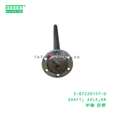 5-87220157-0 SHAFT; AXLE,RR suitable for ISUZU   5872201570