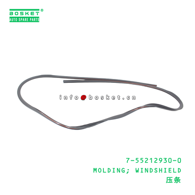 7-55212930-0 MOLDING; WINDSHIELD suitable for ISUZU   7552129300