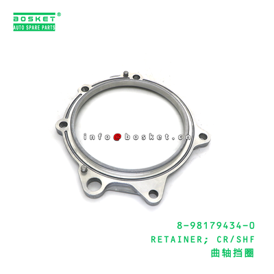 8-98179434-0 RETAINER; CR/SHF suitable for ISUZU 8981794340