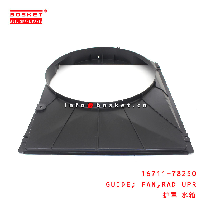 16711-78250 Radiator Upper Fan Guide suitable for ISUZU HINO300 N04C
