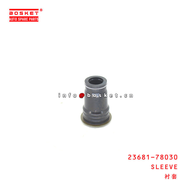 23681-78030 Sleeve for ISUZU HINO 500