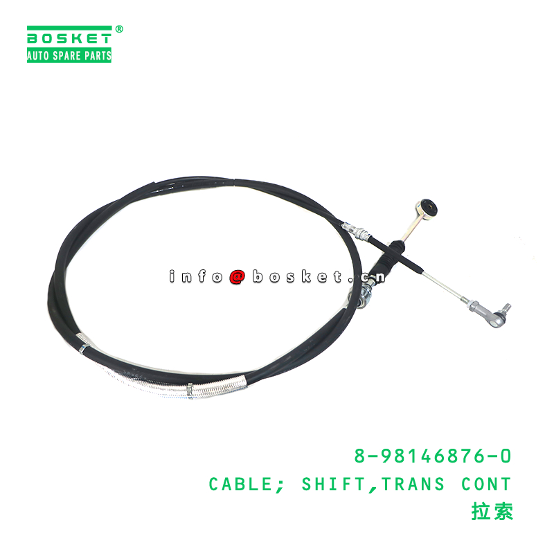 8-98146876-0 Transmission Control Select Cable suitable for ISUZU   8981468760