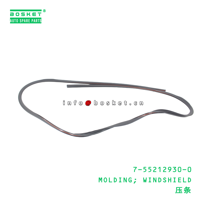 7-55212930-0 MOLDING; WINDSHIELD suitable for ISUZU   7552129300