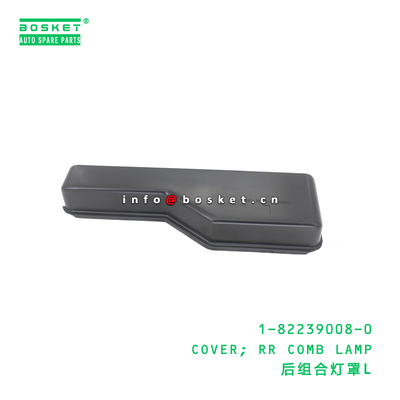 1-82239008-0 COVER; RR COMB LAMP cocok untuk ISUZU VC46 6UZ1 1822390080